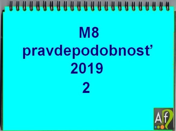 pravdepodobnosť 2019