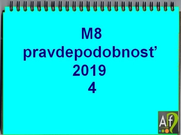 pravdepodobnosť 2019