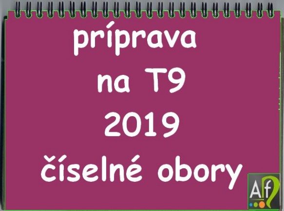 príprava na T9