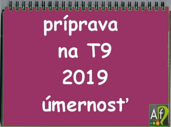 príprava na T9